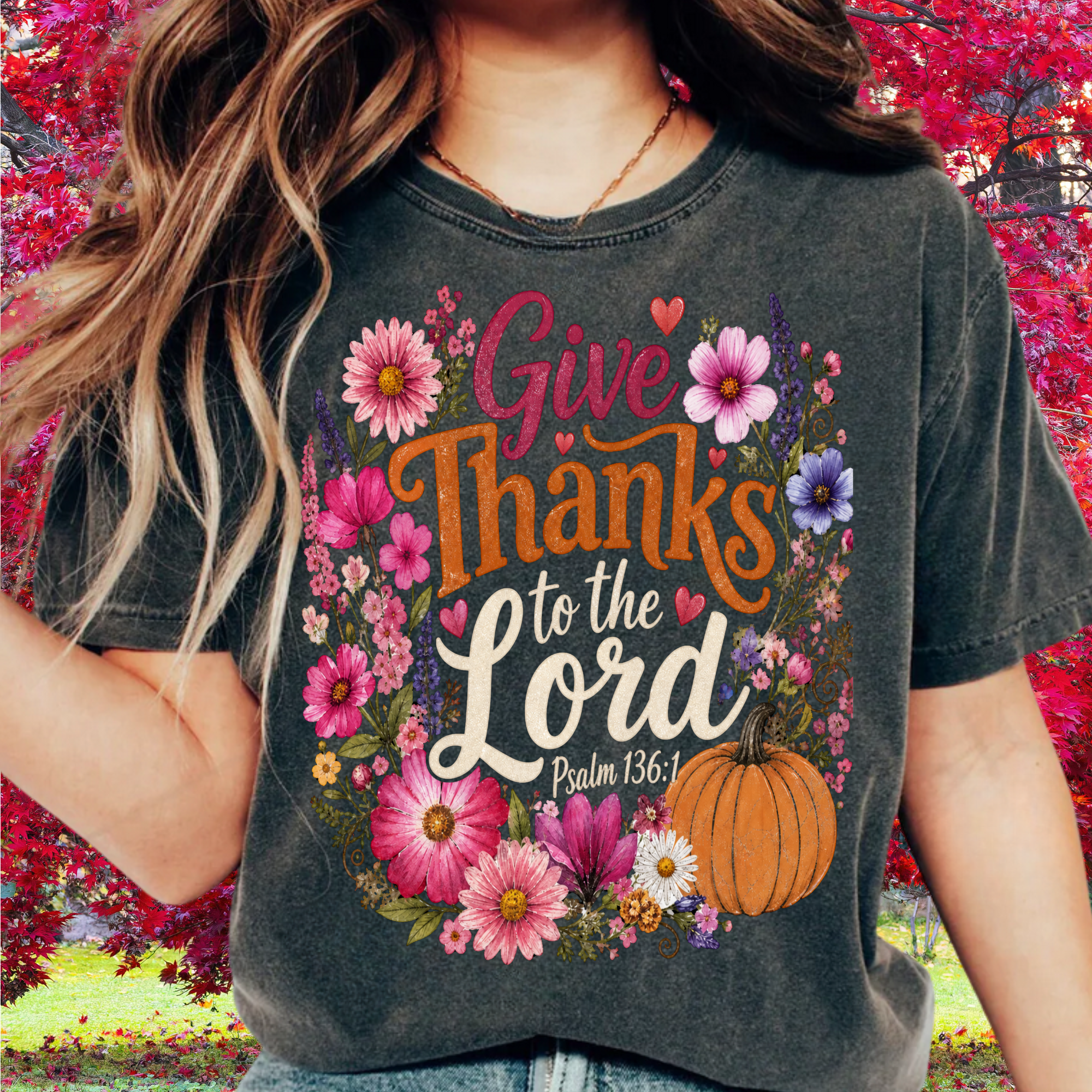 Comfort Colors Give Thanks To The Lord Fall Autumn Shirt, Trendy Boho Floral Christian Shirt, Thanksgiving Bible Verse, Triche Treasures