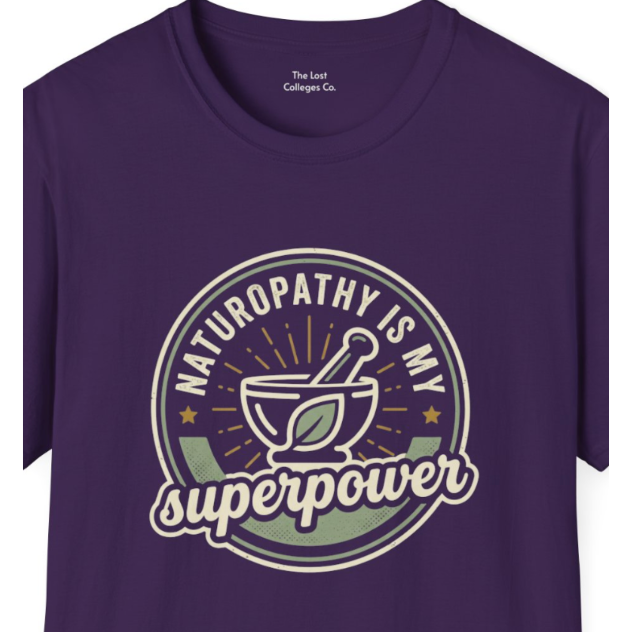 Naturopathy Is My Superpower T-Shirt