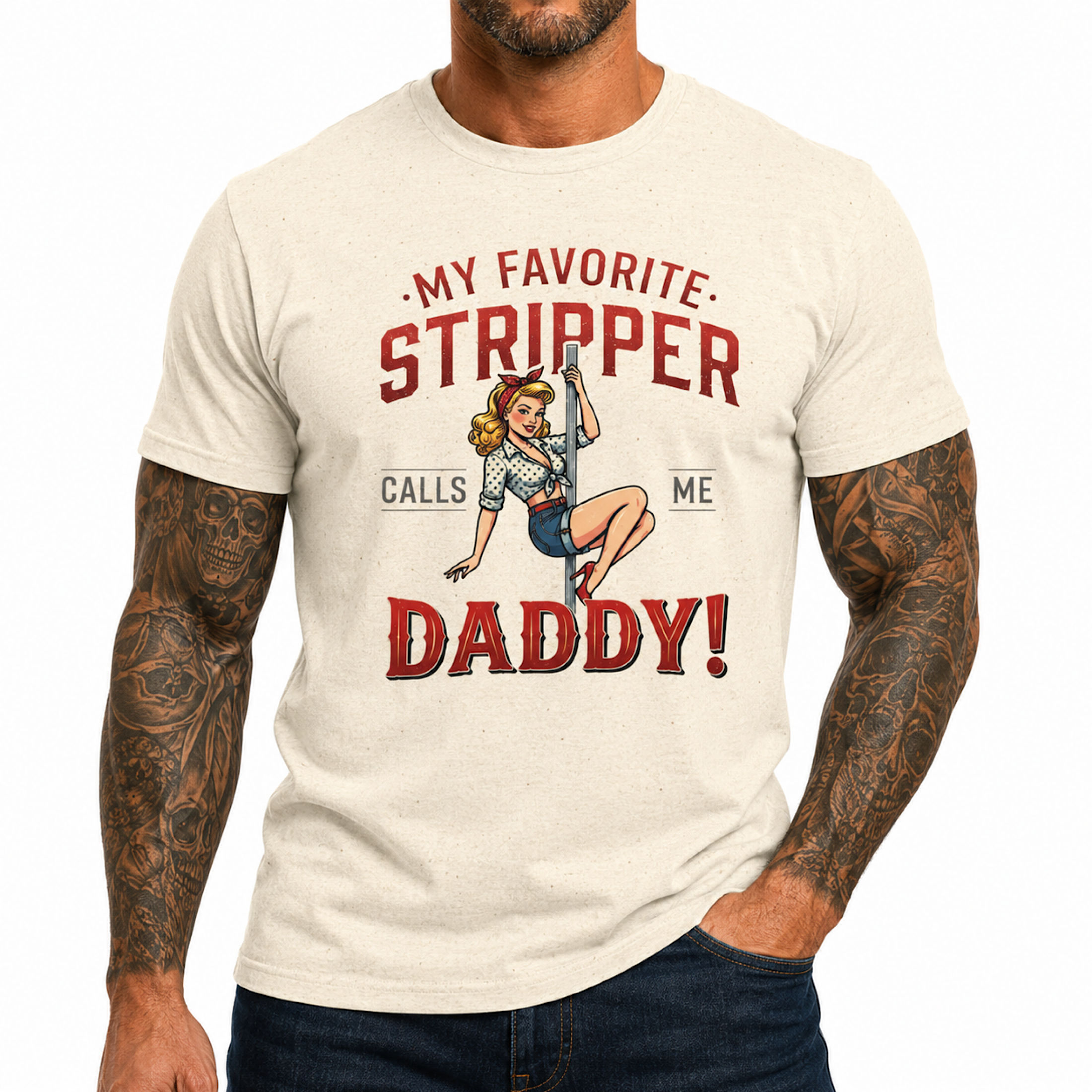 Funny My Favorite Stripper Calls Me Daddy Vintage Pin Up Girl Biker T-Shirt color preview 3
