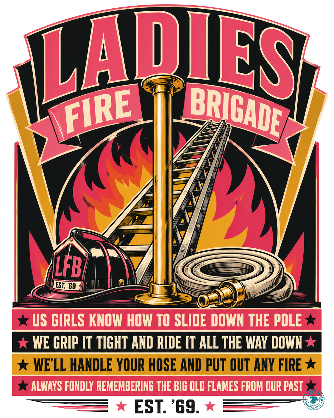 Ladies Fire Brigade Funny Firefighter Innuendo T-Shirt