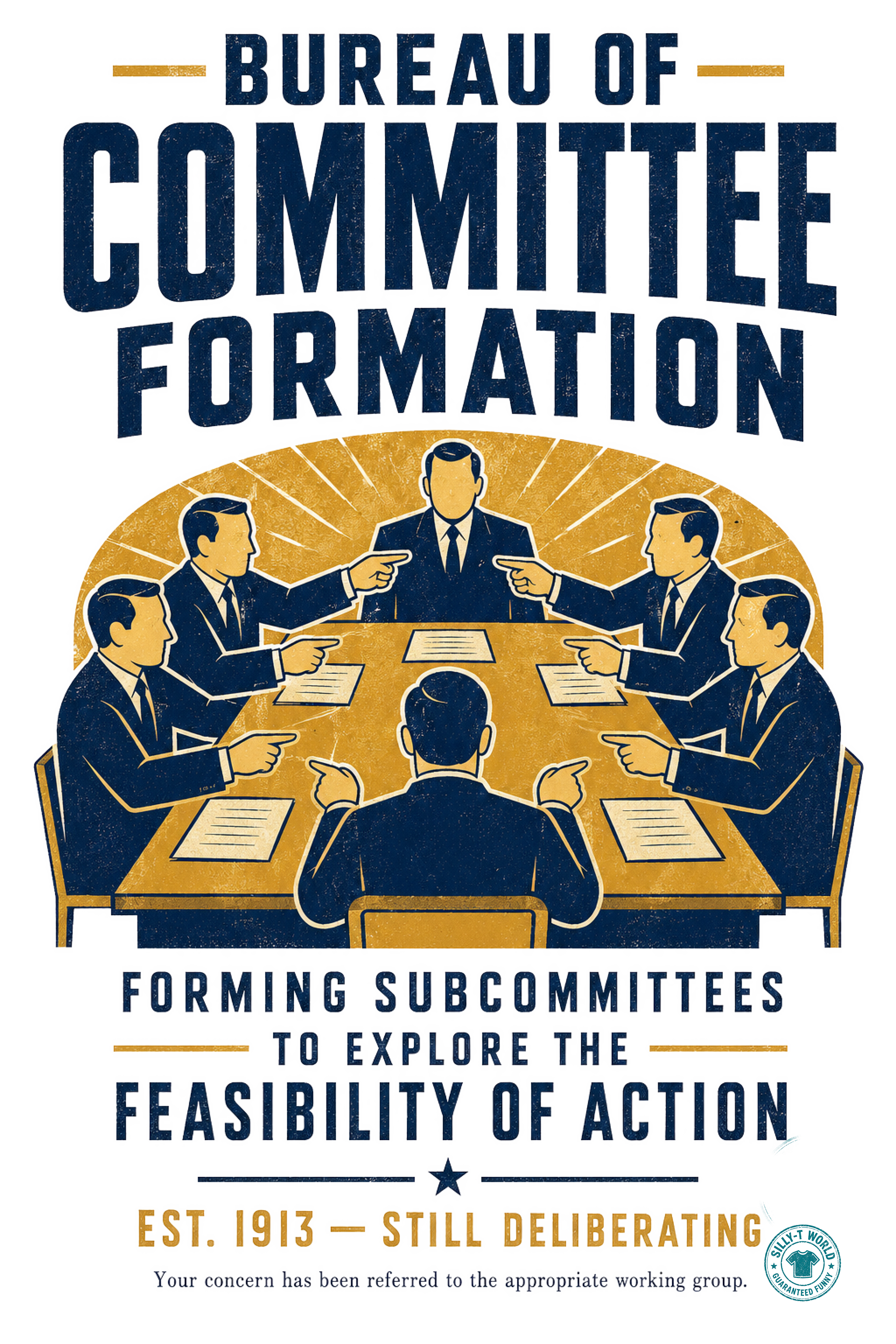 Bureau of Committee Formation Funny Office Bureaucracy T-Shirt
