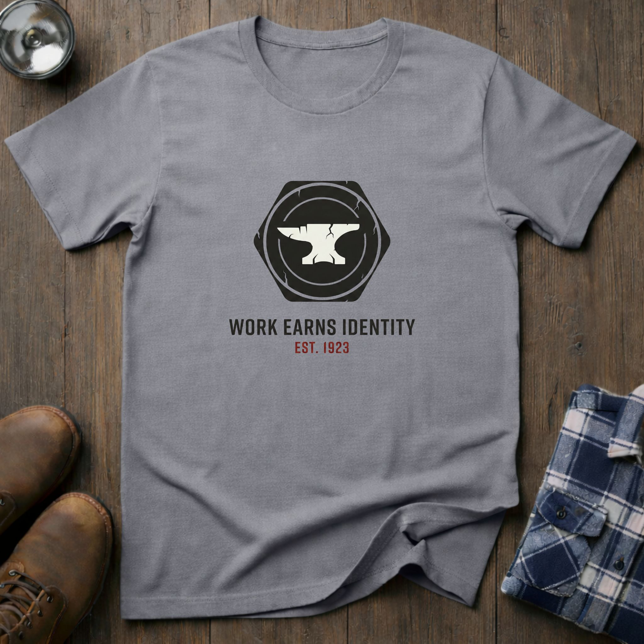 Work Earns Identity, tradesman T-shirt