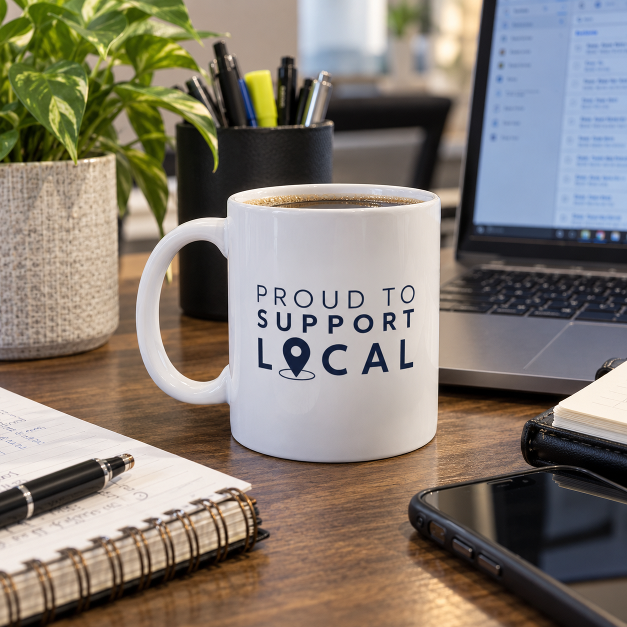 Proud to Support Local Coffee Mug | Small Business Support Mug – 11 oz