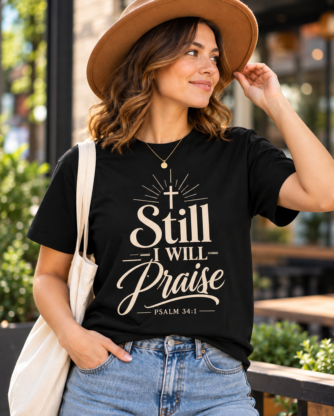 Still I Will Praise T-Shirt | Psalm 34 Scripture Faith Christian Tee: other