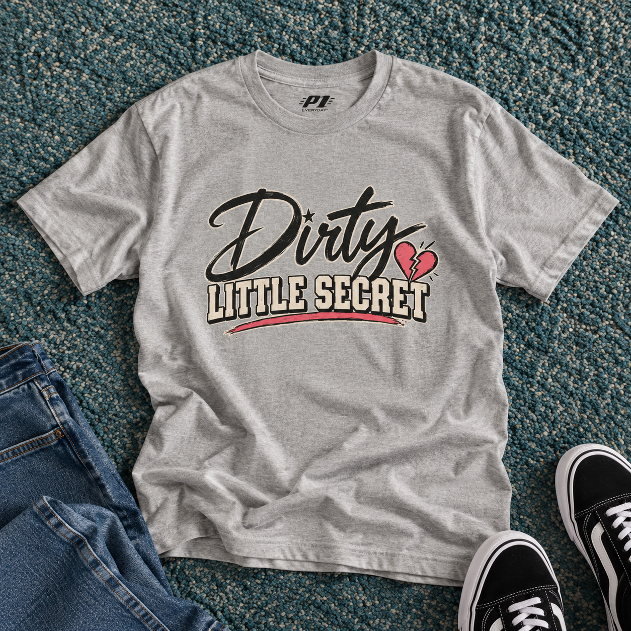 Dirty Little Secret Tee